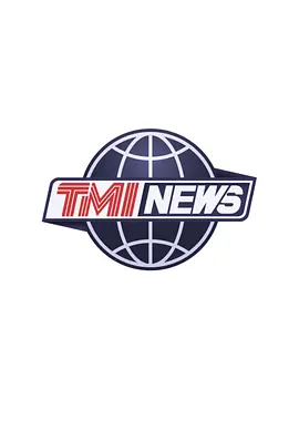 TMI News 海报