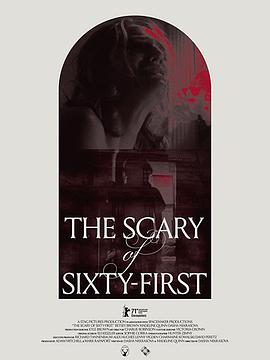 六十一号的恐怖 The Scary of Sixty-First海报